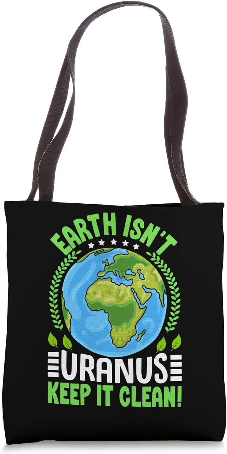 Earth Isn't Uranus Funny Eco Protection Nature Science Tote Bag