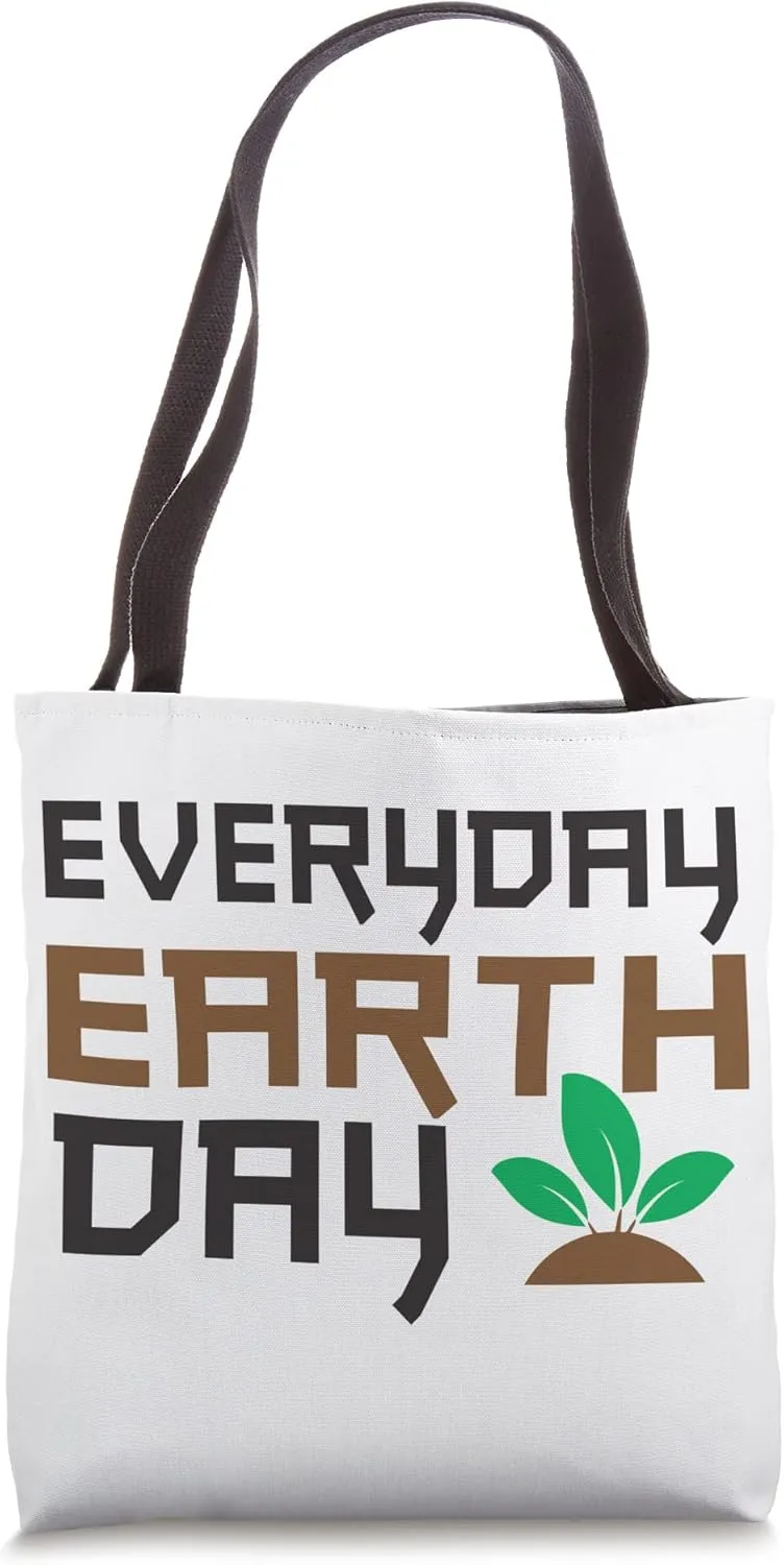 Everyday Earth Day Eco-friendly Earth Day Tote Bag