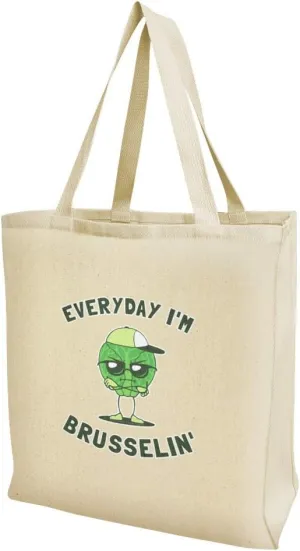 GRAPHICS & MORE Everyday I'm Brusselin' Brussels Sprouts Hustling Funny Humor Grocery Travel Reusable Tote Bag