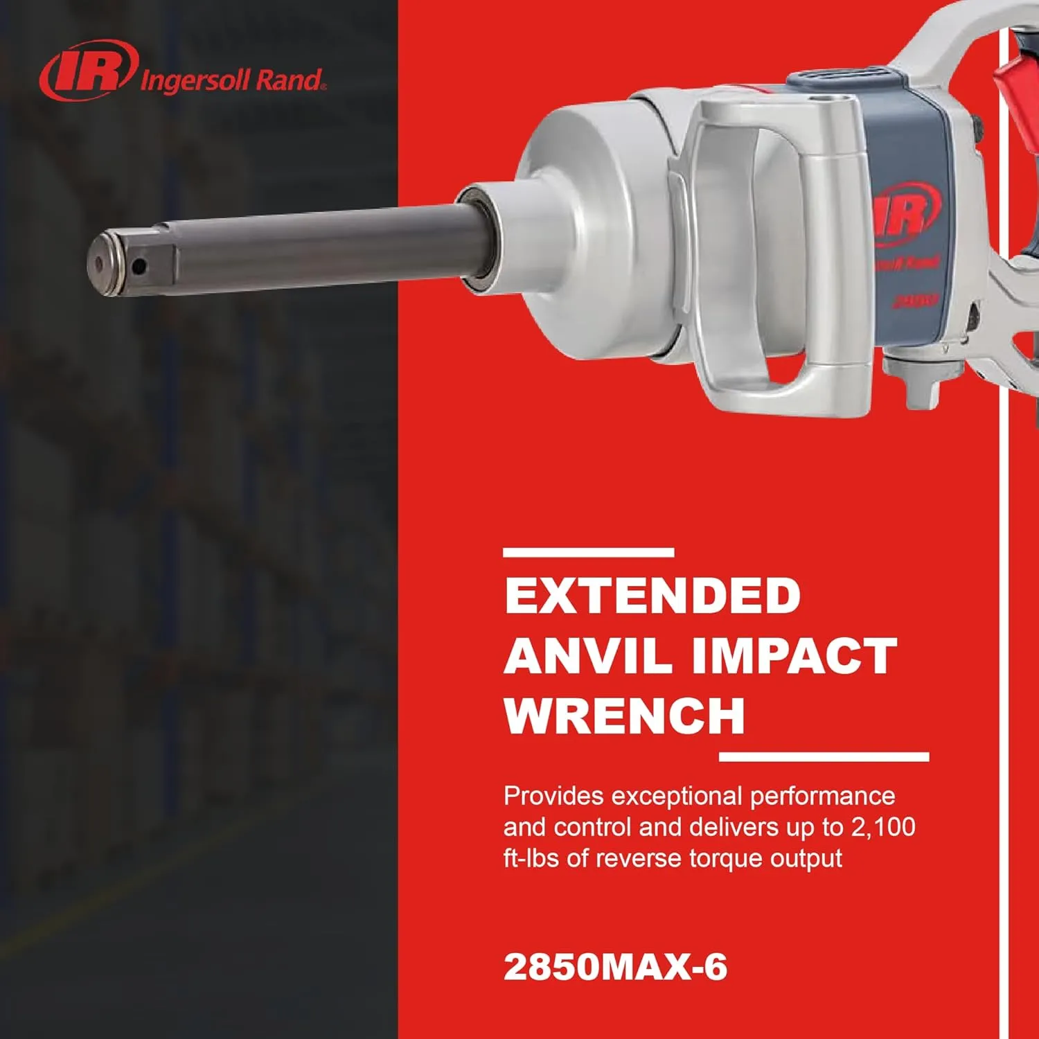 Ingersoll Rand 2850MAX-6 1-Inch 5,500 rpm Impact Wrench with 6-Inch Anvil Extension