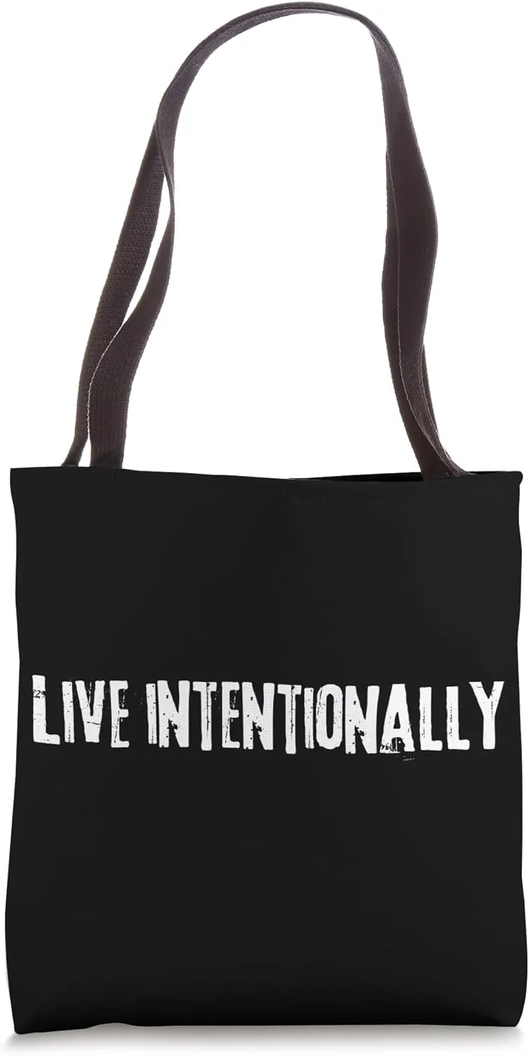Live Intentionally - Minimalist Living Tote Bag