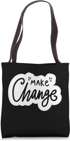Make Change - Zero Waste Lifestyle Tote Bag