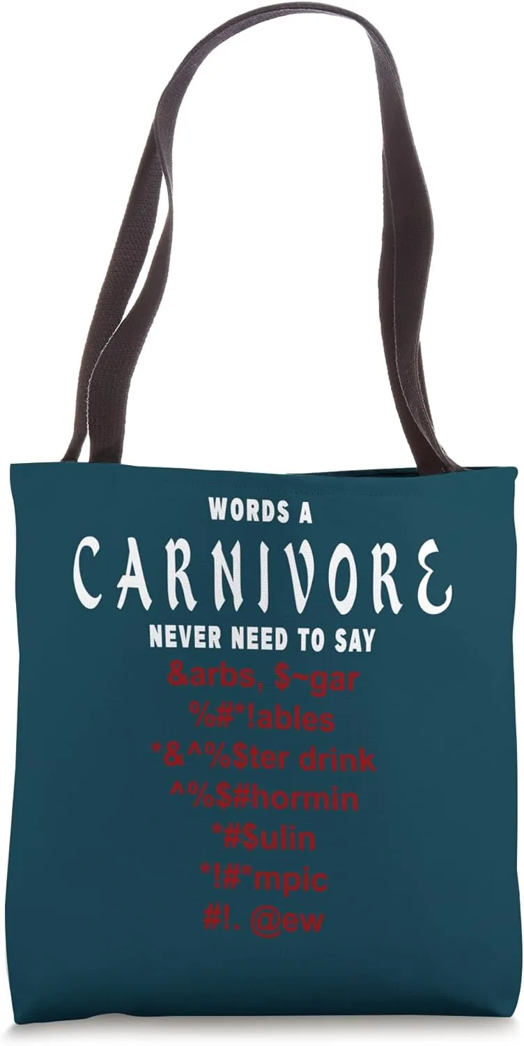PCD's Carnivore-ism: Words a Carnivore Never Say, Carnivore Tote Bag
