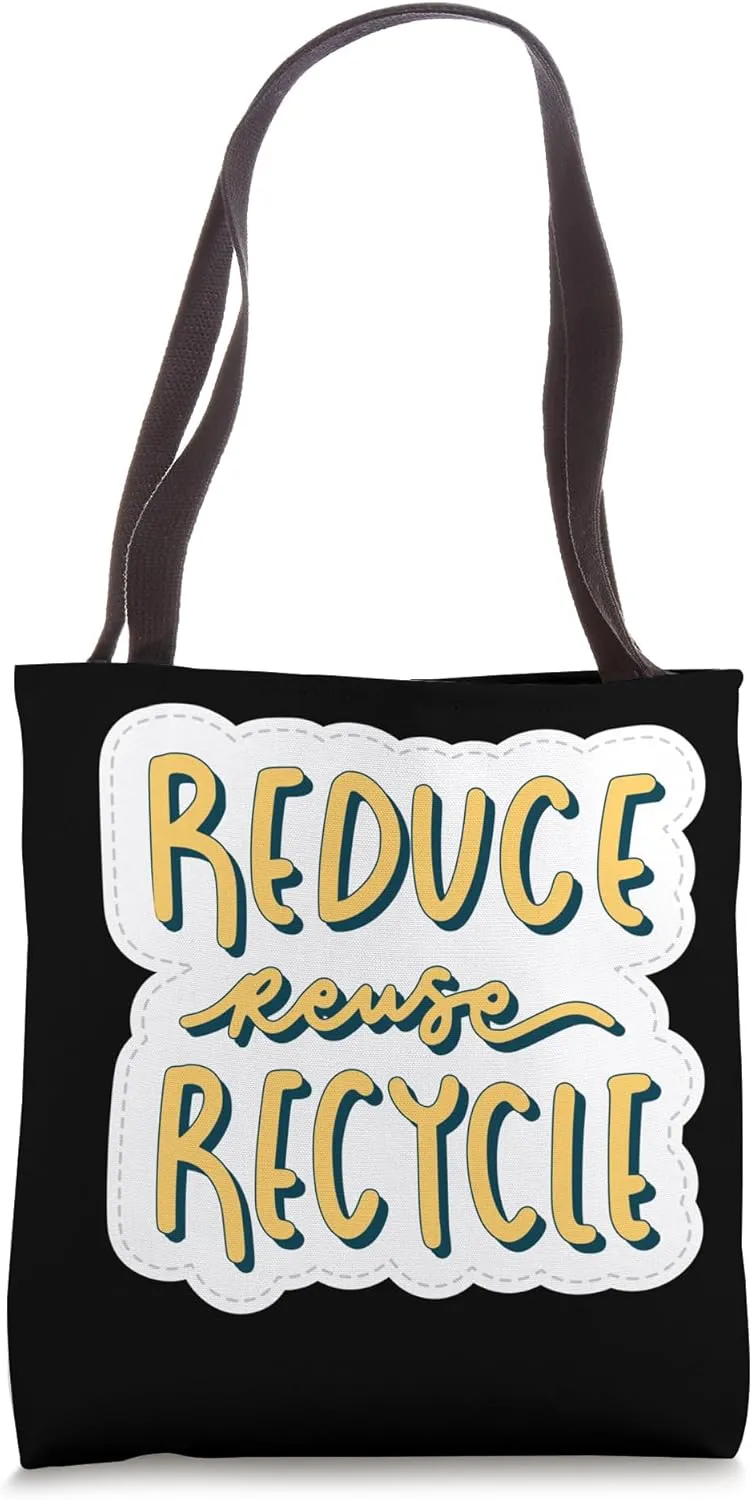 Reduce, Reuse, Recycle - Zero Waste Lifestyle Tote Bag