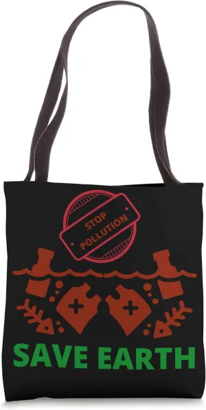 Stop Pollution Save Earth Eco-friendly Tote Bag